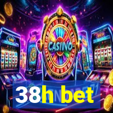 38h bet